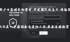 t p钱包是什么时候上线的t p钱包，即“TP Wallet”