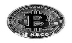 如何使用TP钱包创建HECO身份钱包：全面指南